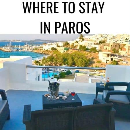 where to stay in Paros paros hotel guide