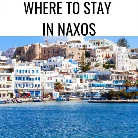 WHERE TO STAY ON NAXOS NAXOS HOTELS