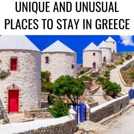 UNIQUE AND UNUSUAL PLACES TO STAY IN GREECE unique places to stay in greece