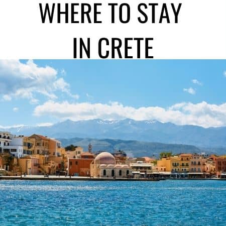 WHERE TO STAY IN CRETE CRETE HOTELS