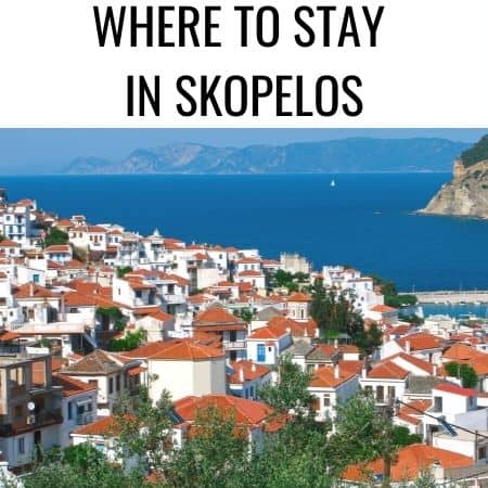 WHERE TO STAY IN SKOPELOS