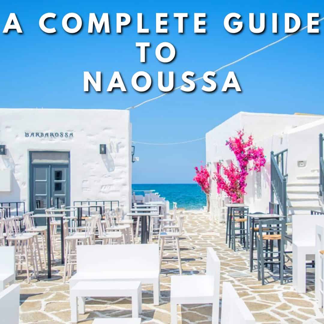 GUIDE TO NAOUSSA PAROS
